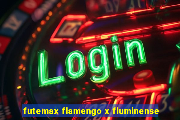 futemax flamengo x fluminense